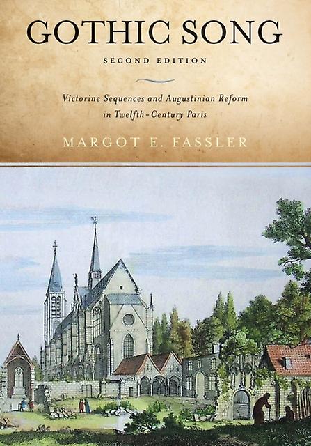 Gothic Song by Margot E. Fassler Paperback Book