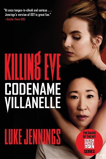 Killing Eve Codename Villanelle by Luke Jennings Book