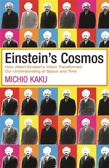Einsteins Cosmos by Michio Kaku Paperback Book