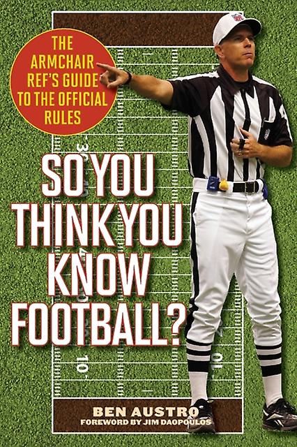 So You Think You Know Football by Ben Austro Paperback Book