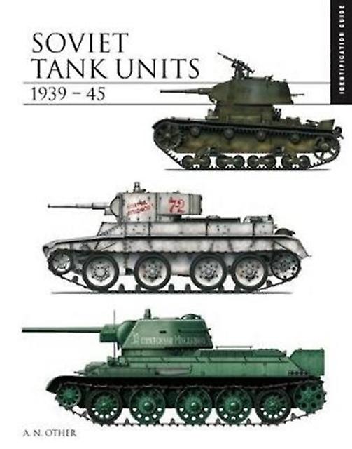 Soviet Tank Units 193945 by David Porter Paperback Book