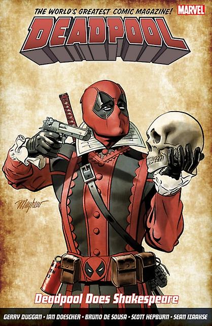 Deadpool World's Greatest Vol. 7 Deadpool Does Shakespeare - Ian Doescher