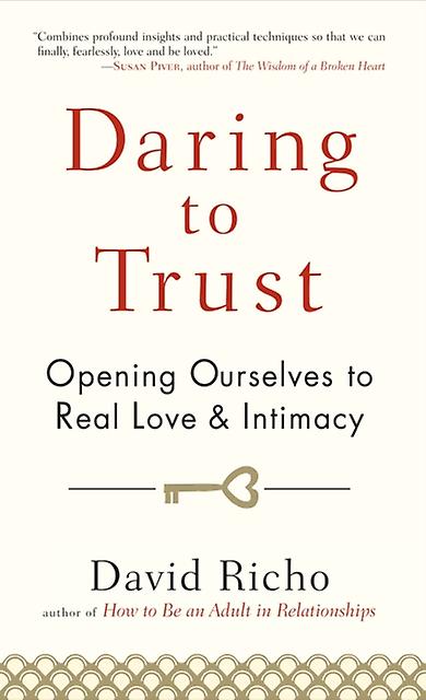 Daring To Trust by David Richo Paperback