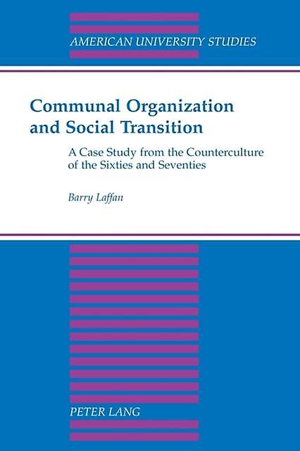 Communal Organization And Social Transition by Barry Laffan Paperback Book