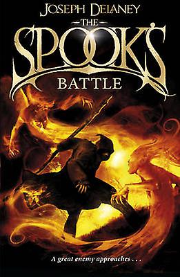 The Spooks Battle by Joseph Delaney Paperback Book