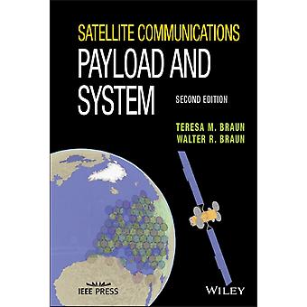 Satellite Communications Payload And System - Teresa M. Braun