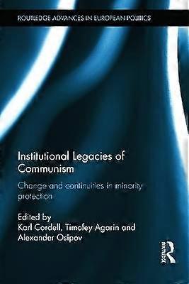Institutional Legacies of Communism