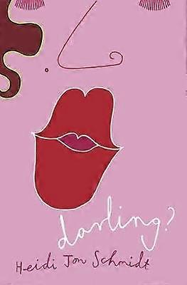 Darling?