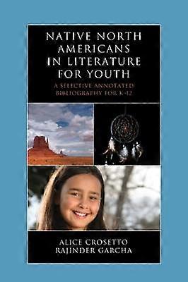 Native North Americans in Literature for Youth