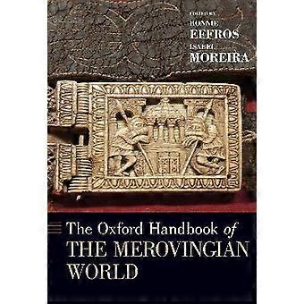 Het Oxford Handboek van de Merovingische Wereld