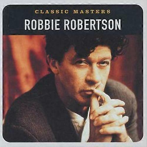 Robbie Robertson Classic Masters CD (2003)