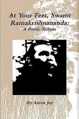 At Your Feet Swami Ramakrishnananda