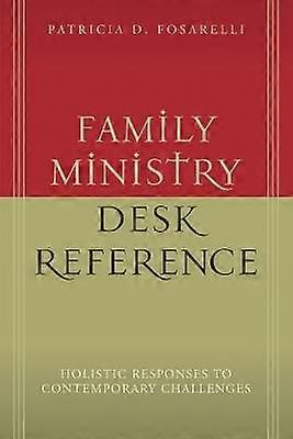Family Ministry Desk Reference