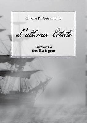 L'Ultima Estate