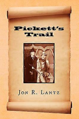 Traseul lui Pickett