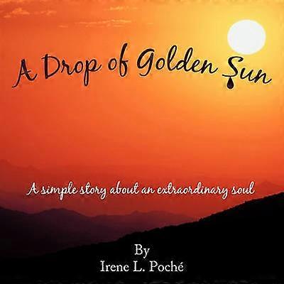 A Drop of Golden Sun