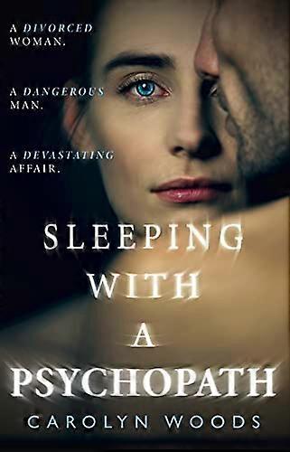 Sleeping with a Psychopath