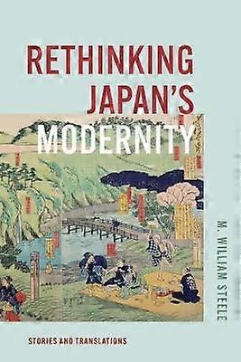 Rethinking Japan's Modernity