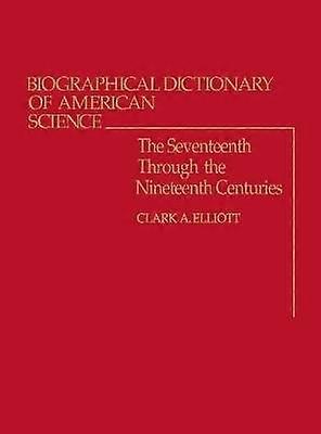Biographical Dictionary of American Science