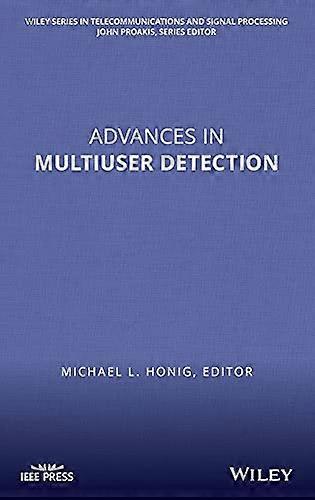 Advances in Multiuser Detection