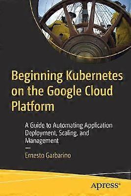 Premiers pas avec Kubernetes sur la plateforme Google Cloud