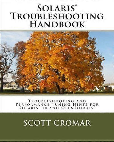 Solaris Troubleshooting Handbook