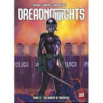 Dreadnoughts: La Marcha del Progreso (Juez Dredd)