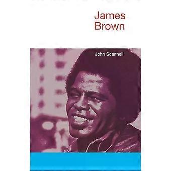 James Brown - John Scannell