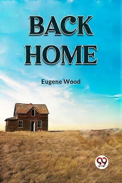 Back Home - Eugene Wood