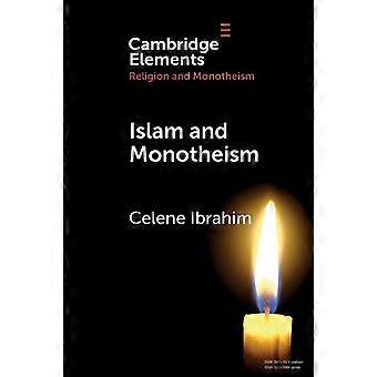 Islam e monoteismo - Celene Ibrahim - Brossura - en Book