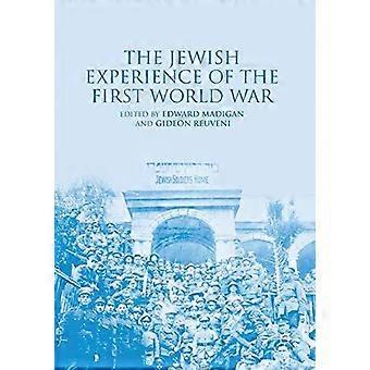The Jewish Experience Of The First World War - Springer Nature B.V