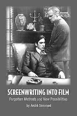 Screenwriting Into Film