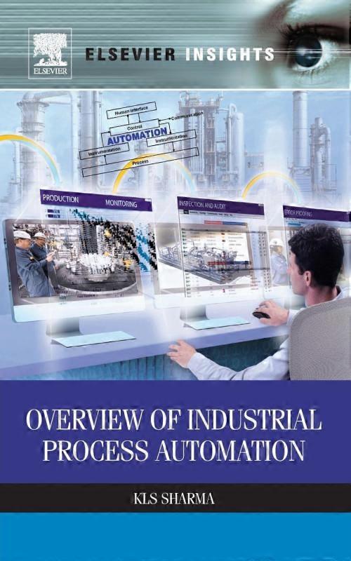 Overview Of Industrial Process Automation