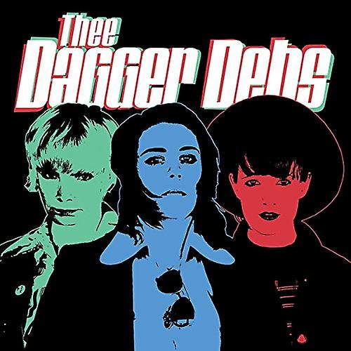 Thee Dagger Debs - Thee Dagger Debs  [VINYL]