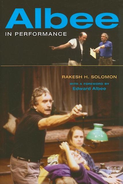 Albee In Performance by Rakesh H. Solomon Paperback Book