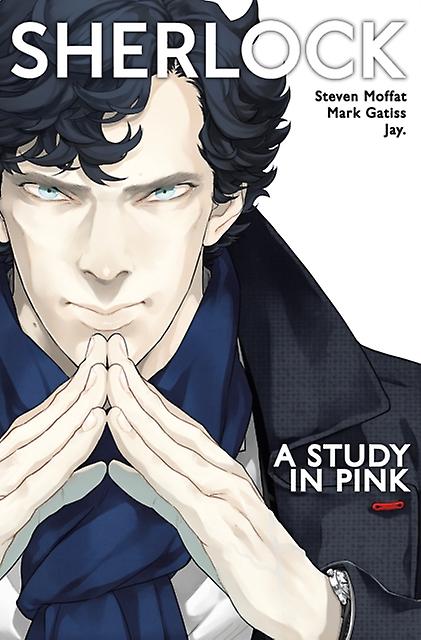 Sherlock A Study In Pink - Steven Moffat