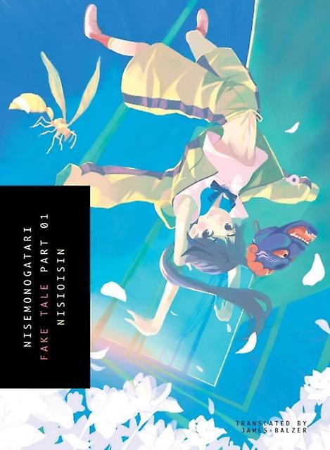 Nisemonogatari 1 - NisiOisiN - Fantasy - Vertical, Inc - Paperback