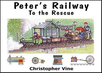 Peters Railway To The Rescue by Christopher G. C. Vine Paperback Book