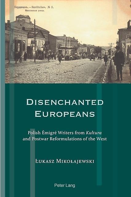 Disenchanted Europeans Paperback Book