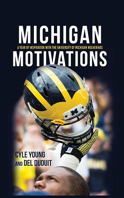 Michigan Motivations by Del Duduit Paperback Book