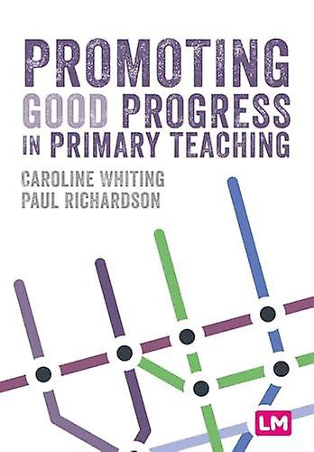 Promoting Good Progress In Primary Schools by Paul Richardson Paperback