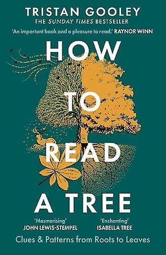 How To Read A Tree by Tristan Gooley Paperback