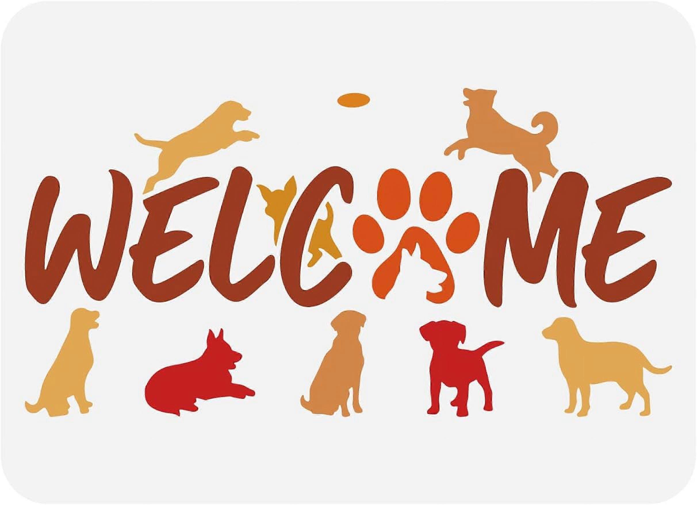 1Pc Welcome Dog Sign Drawing Stencil Template 11.7x8.3inch for Wall Tile Floors Paper