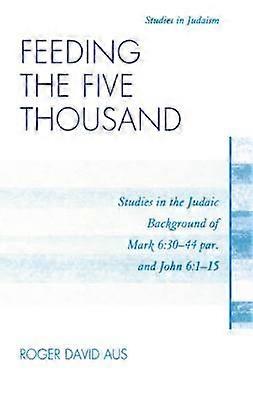 Feeding the Five Thousand