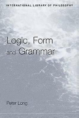 Logic Form and Grammar