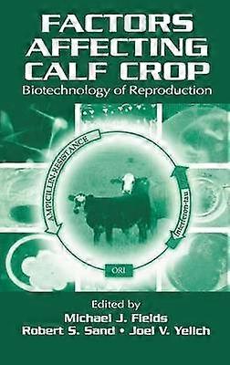 Factors Affecting Calf Crop