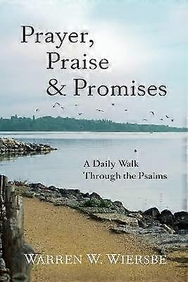 Prayer Praise & Promises