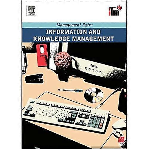 Information and Knowledge Management: Revised Edition