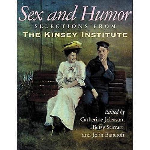 Sex and Humor: Slections From The Kinsey Institute
