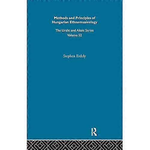 Methods and Principles of Hungarian Ethnomusicology